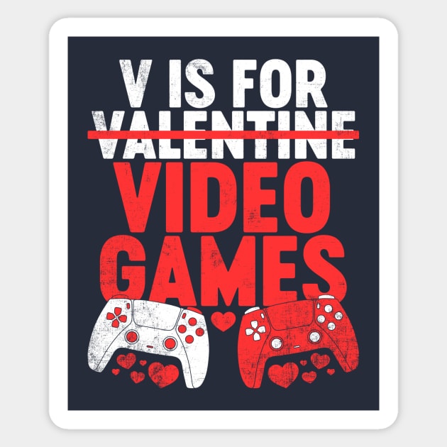 V Is For Video Games Funny Valentine's Day Sticker by tervesea